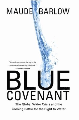 Maude Barlow - Blue Covenant, Häftad