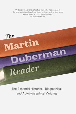 Martin Duberman - Martin Duberman Reader, Häftad