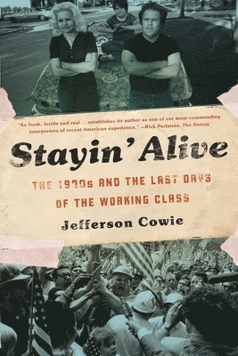 Jefferson Cowie - Stayin' Alive, Häftad