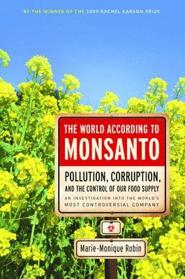 bokomslag World According To Monsanto