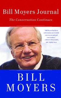 bokomslag Bill Moyers Journal