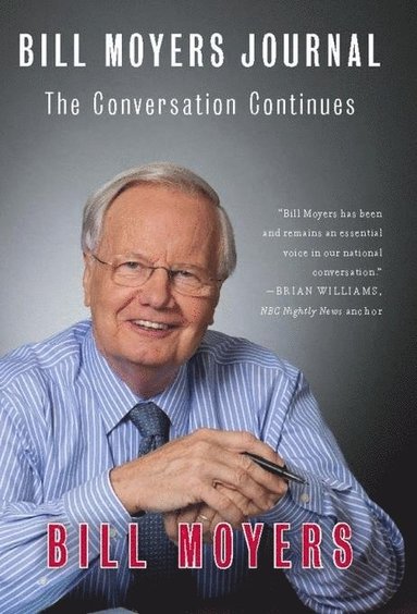 bokomslag Bill Moyers Journal