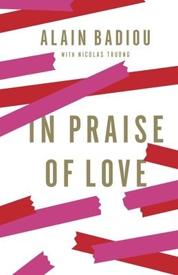bokomslag In Praise of Love
