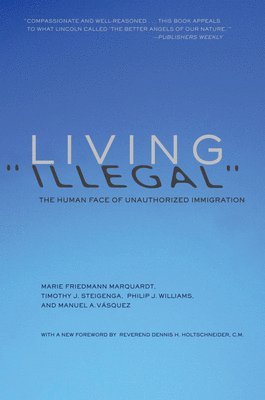 Living Illegal