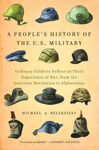 bokomslag A People's History Of The U.s. Military