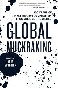 bokomslag Global Muckraking