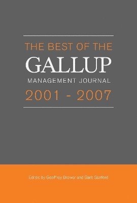 bokomslag The Best of the Gallup Management Journal 2001-2007