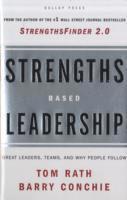 bokomslag Strengths-Based Leadership: A Landmark Study of Great Leaders, Teams, and the Reasons Why We Follow