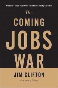 bokomslag The Coming Jobs War