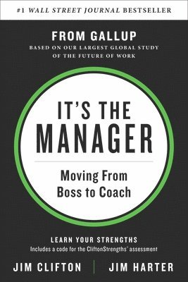 Jim Clifton, Jim Harter - It's the Manager, Inbunden