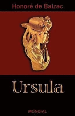 Ursula (Ursule Mirouet) 1