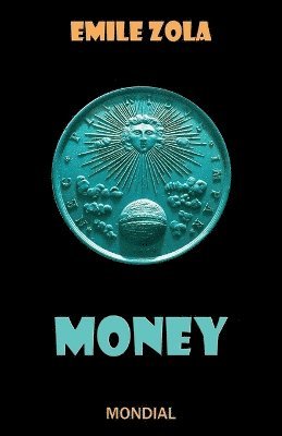 Emile Zola, Andrew Moore - Money, Häftad