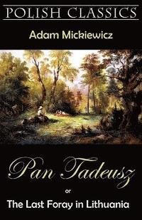 bokomslag Pan Tadeusz (Pan Thaddeus. Polish Classics)