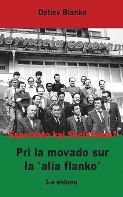 Detlev Blanke, Detlev, Blanke - Esperanto kaj Socialismo? Pri la movado sur la 'alia flanko', Häftad