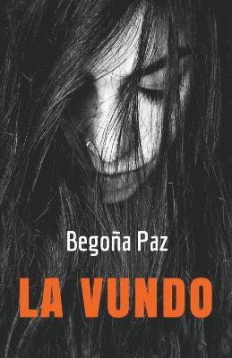 bokomslag La vundo (Galega novelaro tradukita al Esperanto)