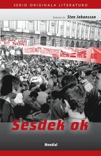 bokomslag Sesdek ok (Originala romano en Esperanto)