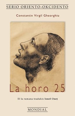 bokomslag La horo 25 (Romano tradukita al Esperanto)