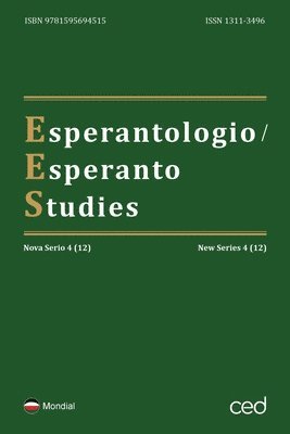 Esperantologio / Esperanto Studies. Nova Serio / New Series 4 (12) 1