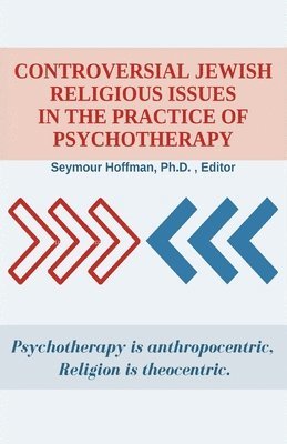 bokomslag Controversial Jewish Religious Issues In the Practice of Psychotherapy