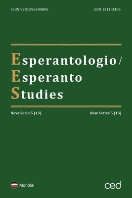 bokomslag Esperantologio / Esperanto Studies. Nova Serio / New Series 5 (13)