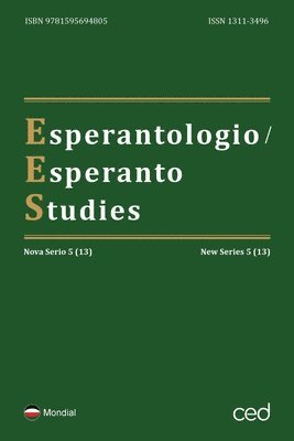 bokomslag Esperantologio / Esperanto Studies. Nova Serio / New Series 5 (13)