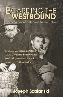 Joseph Szalanski - Boarding the Westbound, Häftad