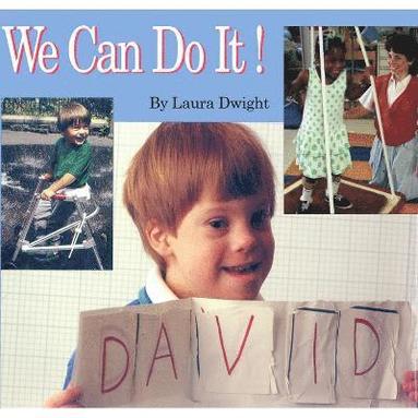 Laura Dwight - We Can Do It!, Häftad