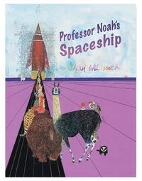 bokomslag Professor Noah's Spaceship