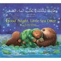 bokomslag Good Night, Little Sea Otter (Arabic/English)