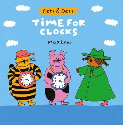 Max Low - Ceri & Deri: Time for Clocks, Häftad