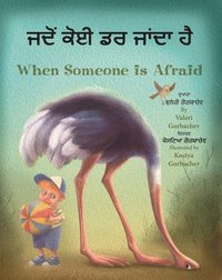 bokomslag When Someone Is Afraid (Punjabi/English)