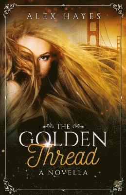 The Golden Thread 1