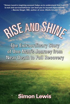 Simon Lewis - Rise And Shine, Inbunden