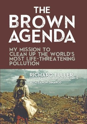 Damon DiMarco, Richard Fuller - Brown Agenda, Inbunden