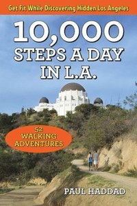 bokomslag 10,000 Steps a Day in L.A.