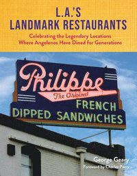 bokomslag L.A.s Landmark Restaurants