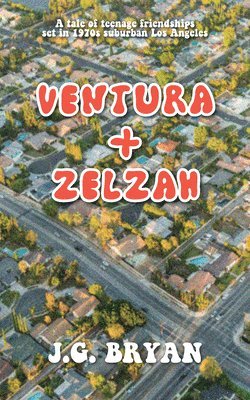 Ventura and Zelzah 1