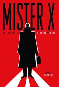 bokomslag Mister X: The Archives