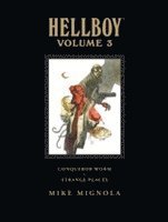 Dark Horse, Mike Mignola - Hellboy Library Volume 3: Conqueror Worm and Strange Places, Inbunden