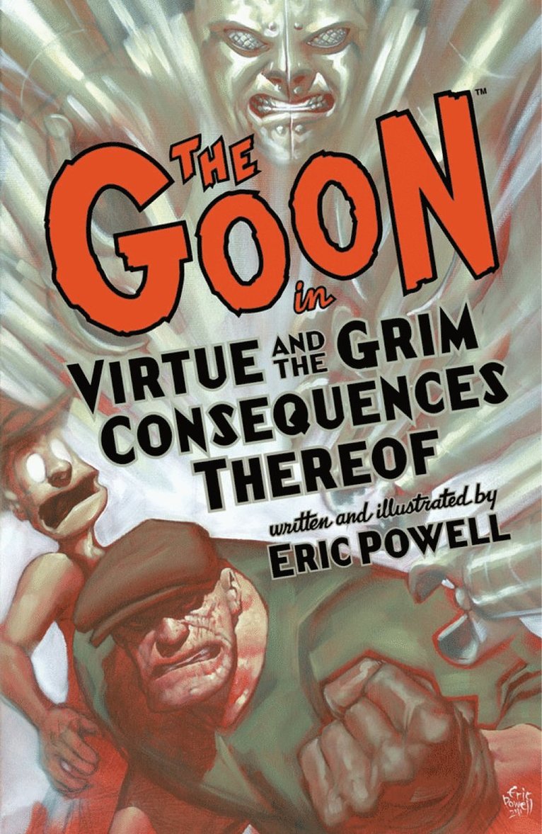 Dark Horse, Eric Powell - Goon: Volume 4: Virtue & the Grim Consequences Thereof (2nd edition), Häftad