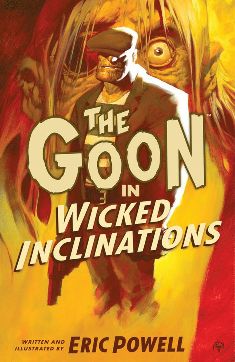 Dark Horse, Eric Powell - Goon: Volume 5: Wicked Inclinations (2nd edition), Häftad
