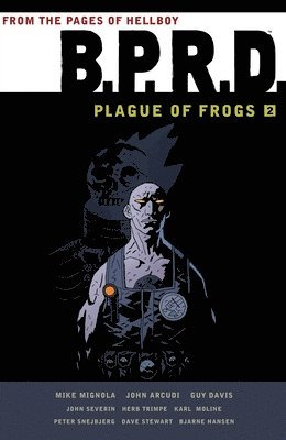 B.p.r.d.: Plague Of Frogs Volume 2 1