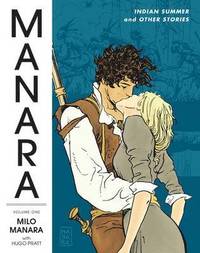 bokomslag The Manara Library Volume 1: Indian Summer And Other Stories