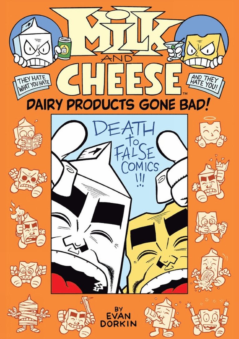 Milk And Cheese: Dairy Products Gone Bad