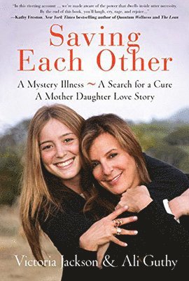 Saving Each Other: A Mother-Daughter Love Story 1