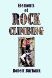 bokomslag Elements or Rock Climbing