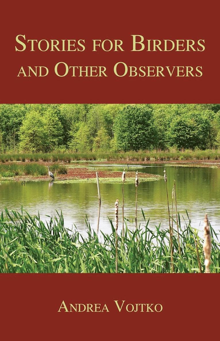 Stories for Birders and Other Observers 1