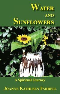 bokomslag Water and Sunflowers
