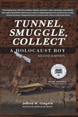 Tunnel, Smuggle, Collect 1
