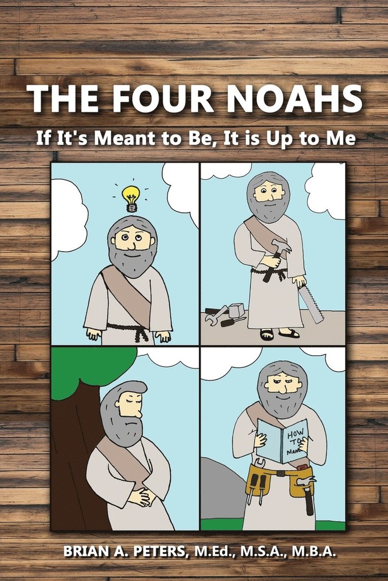 Four Noahs